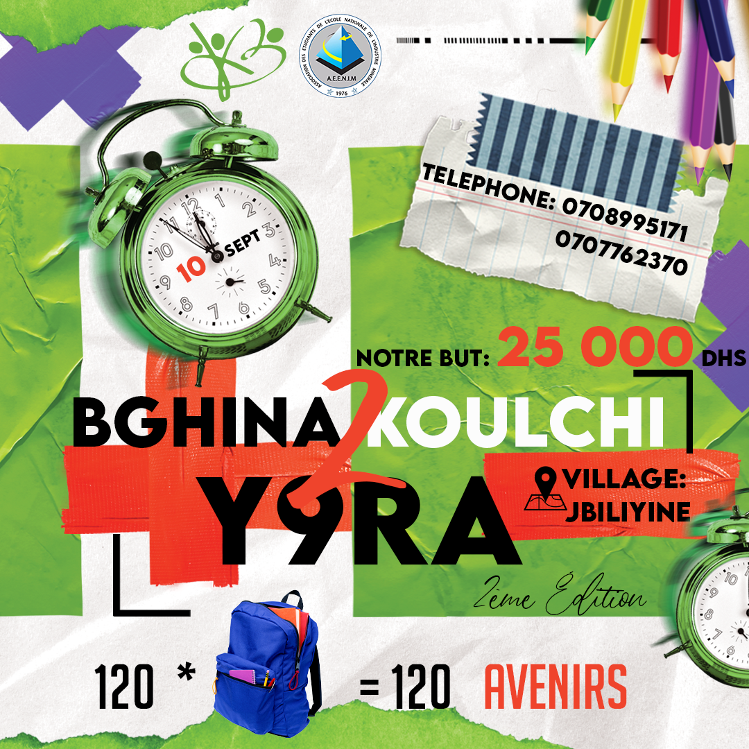 ENIM Bénévolat organise la 2ème édition de « Bghina Kolchi Ya9ra »