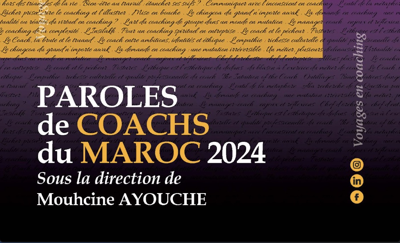 Lancement du livre « Paroles de coachs 2024 du Maroc » : Un regard inédit sur le coaching au Maroc