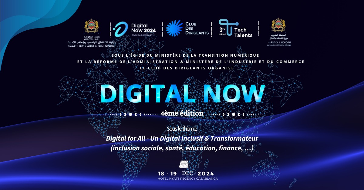 Le Club Des Dirigeants lance la 4ᵉ édition du Congrès ‘Digital Now’ à Casablanca